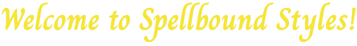 Welcome_to_Spellbound_Styles